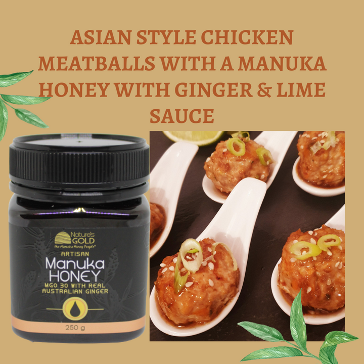 A bottle of artisan manuka honey MGO30 with Australian ginger with image of chicken meatballs 